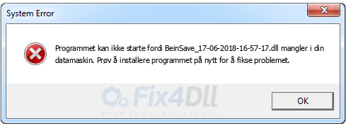 BeinSave_17-06-2018-16-57-17.dll mangler