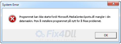Microsoft.MediaCenter.Sports.dll mangler