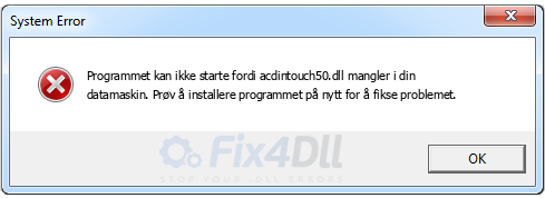 acdintouch50.dll mangler
