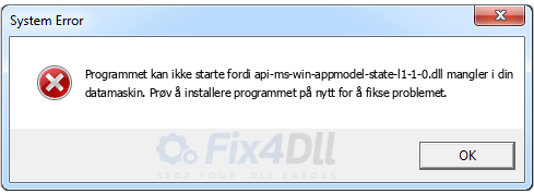 api-ms-win-appmodel-state-l1-1-0.dll mangler