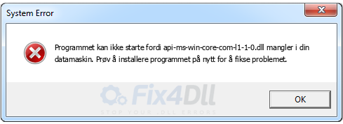 api-ms-win-core-com-l1-1-0.dll mangler