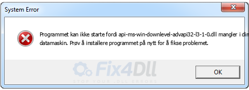 api-ms-win-downlevel-advapi32-l3-1-0.dll mangler