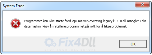 api-ms-win-eventing-legacy-l1-1-0.dll mangler