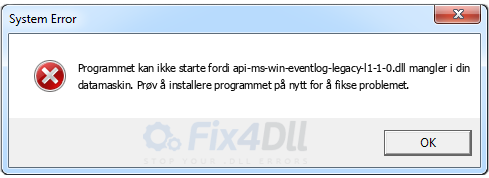 api-ms-win-eventlog-legacy-l1-1-0.dll mangler