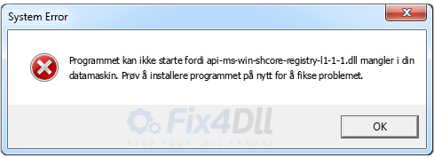 api-ms-win-shcore-registry-l1-1-1.dll mangler
