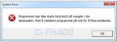kx32.dll mangler