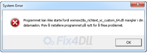 wxmsw28u_richtext_vc_custom_64.dll mangler